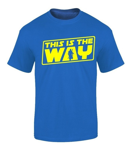 Polera This Is The Way Letras The Mandalorian Star Wars