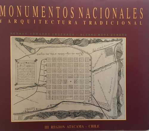 Monumentos Nacionales Arquitectura 1991 Fotos Atacama