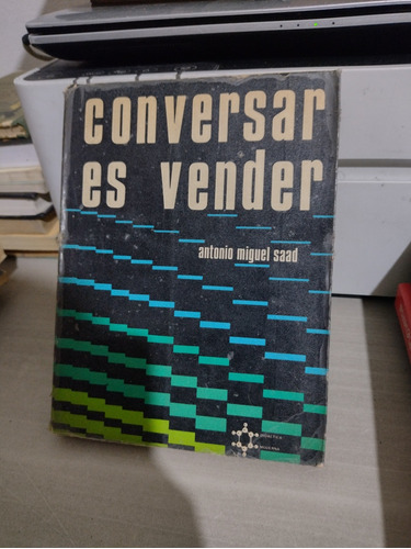 Conversar Es Vender Antonio Miguel Saad Rp74