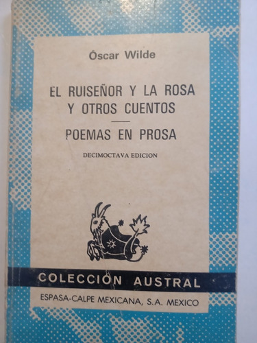 Oscar Wilde El Ruiseñor Y La Rosa Austral
