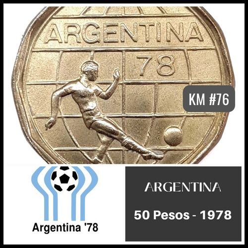 Moneda 50 Pesos 1978 - Mundial Argentina '78 - Km# 76 - Exc.