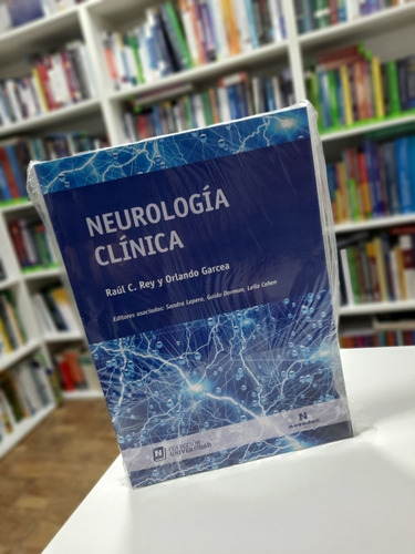 Neurologia Clinica - Universidad Tomo 20 Noveduc, de Rey, Raul. Editorial Novedades educativas, tapa blanda en español