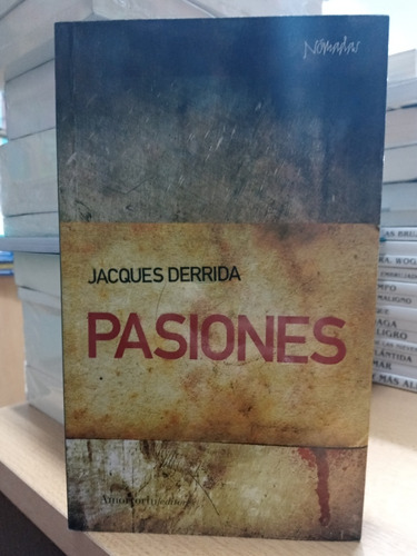 Pasiones - Jacques Derrida - Nuevo - Devoto 