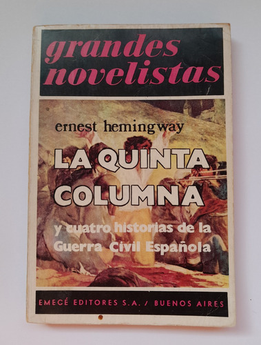 La Quinta Columna - Ernest Hemingway