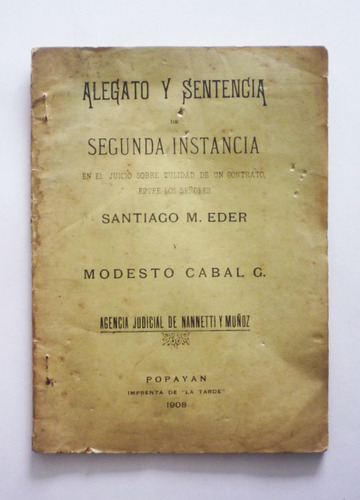 Alegato Y Sentencia Juicio Santiago M. Eder Y Modesto Cabal