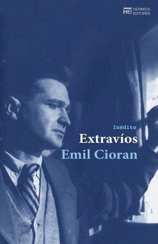 Extravios - Cioran,emil