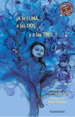Libro: ¡a La Luna, A Las Dos Y A Las Tres...!. Garcia Garcia