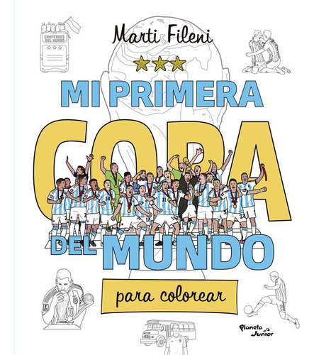 Mi Primera Copa Del Mundo Para Colorear - Martina Fileni