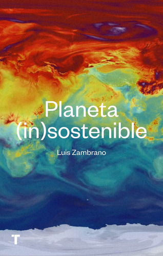 Libro Planeta Insostenible