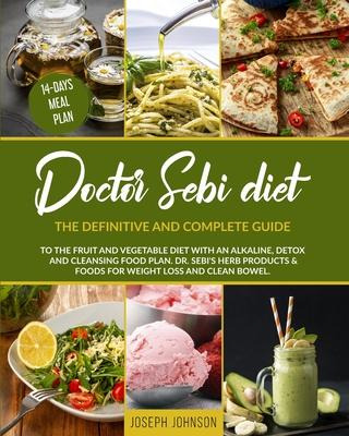 Libro Doctor Sebi Diet : The Definitive And Complete Guid...