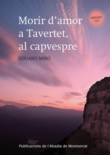 Morir D'amor A Tavertet, Al Capvespre (libro Original)