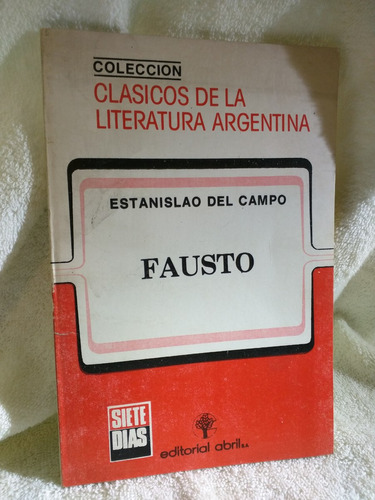 Fausto - Estanislao Del Campo /en Belgrano