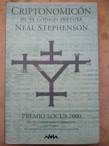 Criptonomicon 3 El Código Aretusa - Neal Stephenson A7 (Usado)