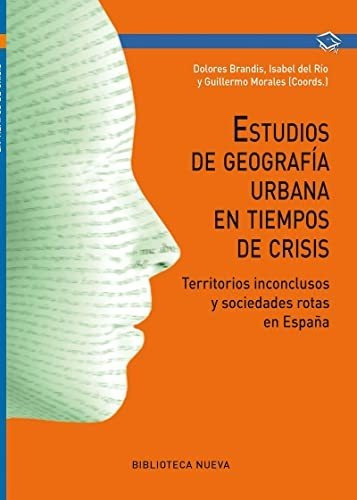 Libro Estudios De Geografia Urbana En Tiempos De C  De Brand