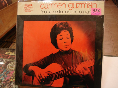 Carmen Guzmán Autografiado Dedicado Por La Costumbre De Cant