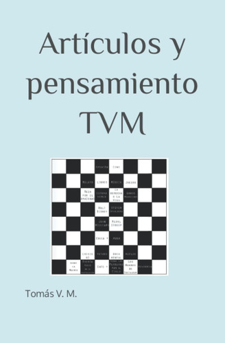 Libro: Artículos Y Pensamiento Tvm (spanish Edition)