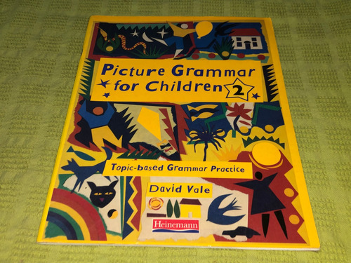 Picture Grammar For Children 2 - David Vale - Heinemann