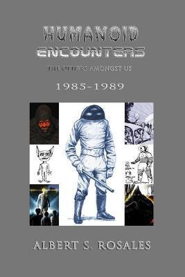 Libro Humanoid Encounters 1985-1989 : The Others Amongst ...