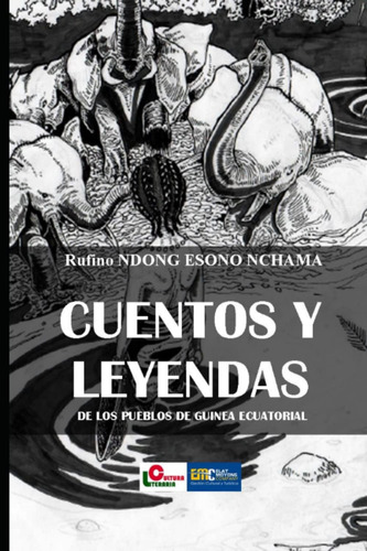 Libro: Cuentos Y Leyendas De Los Pueblos De Guinea Ecuatoria