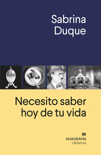 Libro Necesito Saber Hoy De Tu Vida - Duque, Sabrina