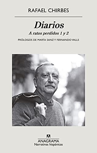 Diarios. A Ratos Perdidos 1 Y 2: A Ratos Perdidos 1 Y 2 (nar