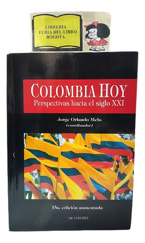 Colombia Hoy - Jorge Orlando Melo - Historia - Tm - 1997