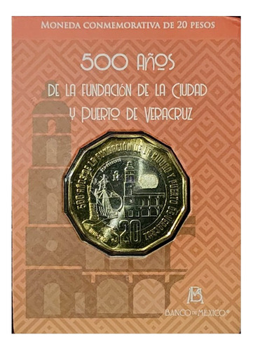 Blister Original 20 Pesos 500 Años Fundación De Veracruz