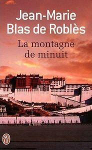 La Montagne De Minuit - Blas Robles Jea