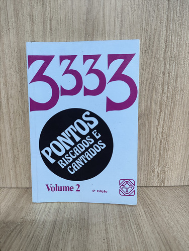 3333 Pontos Riscados E Cantados Volume 2