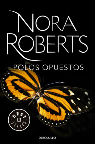 Polos Opuestos Roberts, Nora Debolsillo