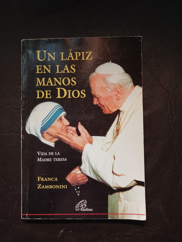 Un Lápiz En Las Manos De Dios Franca Zambonini (ed Paulinas)