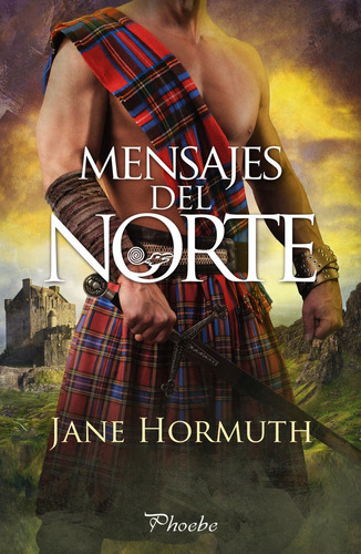 Libro Mensajes Del Norte - Hormuth, Jane