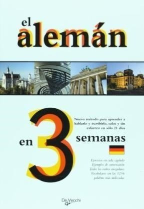 Aleman En 3 Semanas - Equipo De Expertos 2100 (papel)