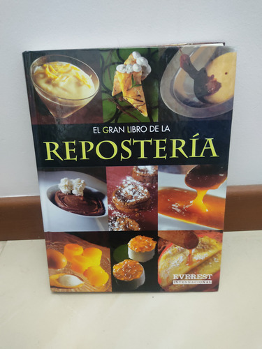 El Gran Libro De La Repostería 