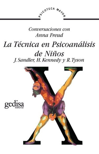 Técnica En Psicoanálisis De Niños, Sandler, Ed. Gedisa