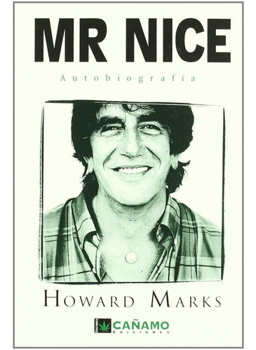 Mr Nice - Marks, Howard