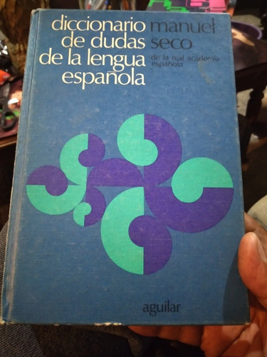 Diccionario De Dudas De La Lengua Española 