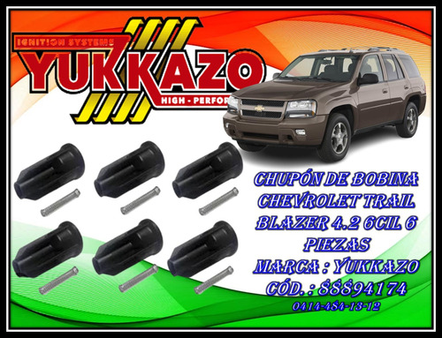 Chupón De Bobina Chevrolet Trail Blazer 4.2 6cil Yukkazo 