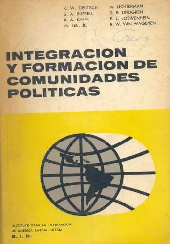 Integración Y Formación De Comunidades Políticas