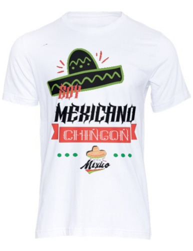 Playera 100 % Mexicana Soy Mexicano Ching.. Viva México