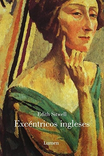Excentricos Ingleses (memorias Y Biografias) [cartone] - Si