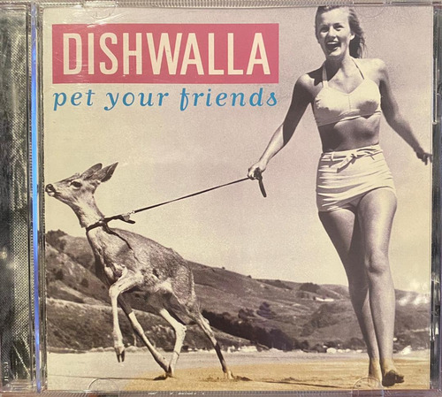 Dishwalla - Pet Your Friends. Cd, Album. 