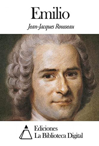 Libro : Emilio - Rousseau, Jean-jacques