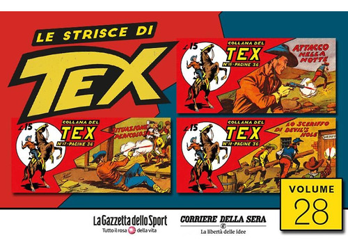 Le Strisce Di Tex Nº 28 - Em Italiano - Sergio Bonelli Editore - Formato 8 X 17 - Capa Mole - 2022 - Bonellihq Cx59 G23