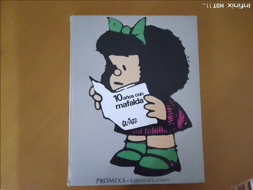 10 Años Con Mafalda. Mafalda Inedita