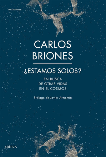 Estamos Solos - Carlos Briones Llorente