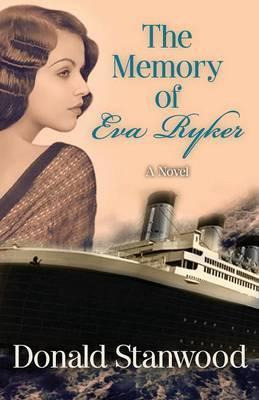 Libro The Memory Of Eva Ryker - Donald Stanwood