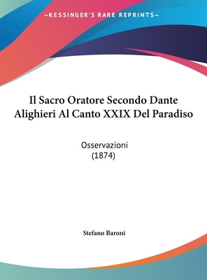 Libro Il Sacro Oratore Secondo Dante Alighieri Al Canto X...