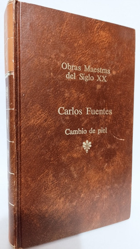 Cambio De Piel Carlos Fuentes