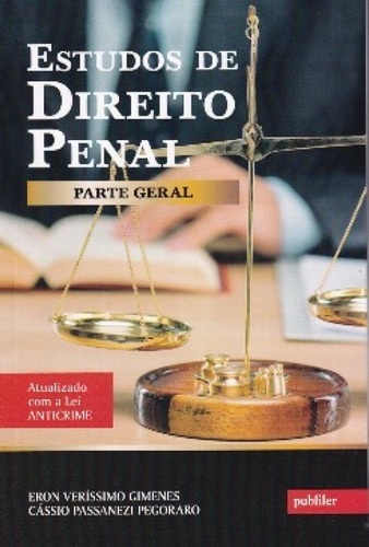 Estudos De Direito Penal: Parte Geral, De Eron Veríssimo. Editora Publiler, Capa Mole Em Português